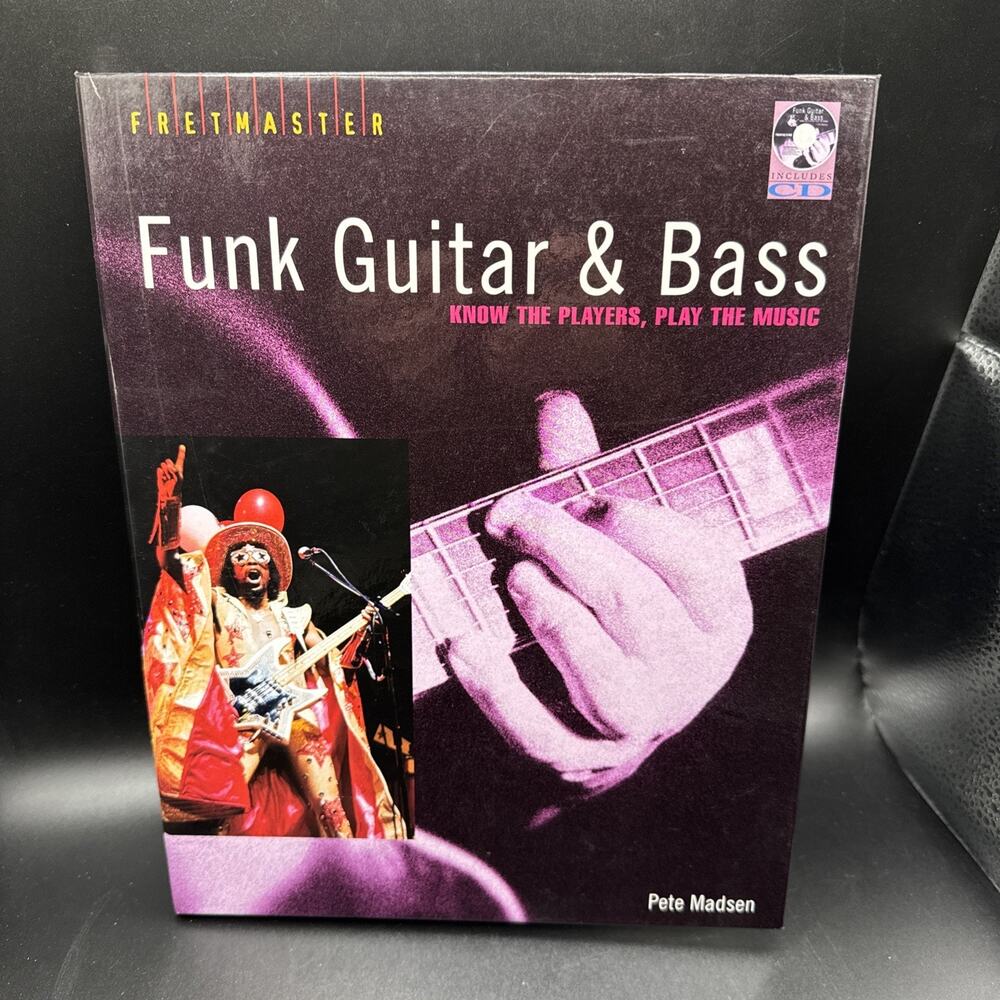 Funk Guitar & Bass: Know the Players, Play the Music by Madsen, Pete NO CD